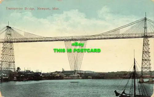 R601811 Transportbrücke. Newport. Mon. Valentinstagsserie. 1916