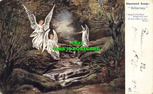 R601865 Illustrierte Lieder. Killarney. Engel falten ihre Flügel und ruhen sich aus. Tuck. Die