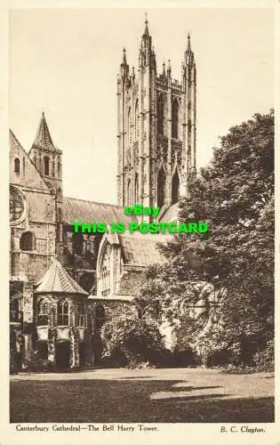 R604960 Kathedrale von Canterbury. Der Bell Harry Tower. S.P.C.K.Nr. 4. B.C. Cla