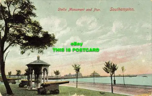 R602778 Stella Monument und Pier. Southampton. 1911
