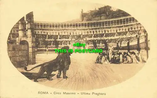 R602845 Rom. Circus Maximus. Letztes Gebet. Hrsg. Rs. Coop. Verkaufe. Amb