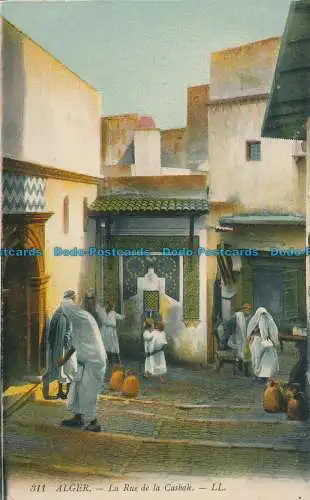 R030544 Algier. Die Rue de la Casbah. LL. Nr. 311