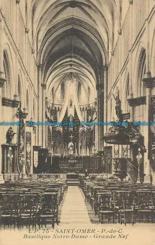 R031516 Saint Omer. P. de C. Basilika Notre Dame Grande Nef. Lucien Pollet