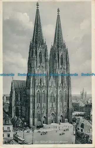 R033738 Der Kolner Dom von Westen. Hoursch und Bechstedt