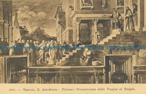 R035831 Venedig. R. Akademie. Tizian. Darstellung der Jungfrau im Tempel