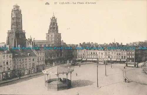 R001255 Calais. La Place d Armes. Photomechanik. Nr. 87