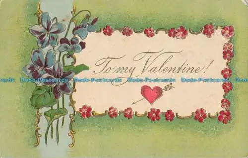 R001504 Grußpostkarte. Zu meinem Valentinstag. 1910