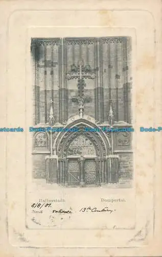 R013033 Halberstadt. Domportal. 1901