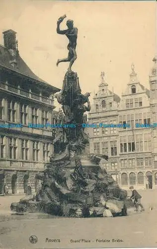 R013922 Antwerpen. Grand Place. Brabo-Brunnen. Ern. Thill. Nels. B. Hopkins