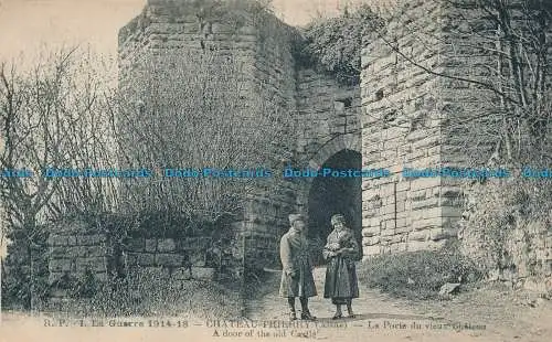 R036151 Der Krieg. Chateau Thierry. Eine Tür des alten Schlosses