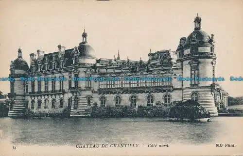 R036685 Chateau de Chantilly. Nordküste. Neurdein