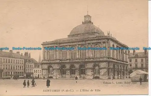 R036924 Saint Omer. Das Rathaus. L. Loiez. Neurdein