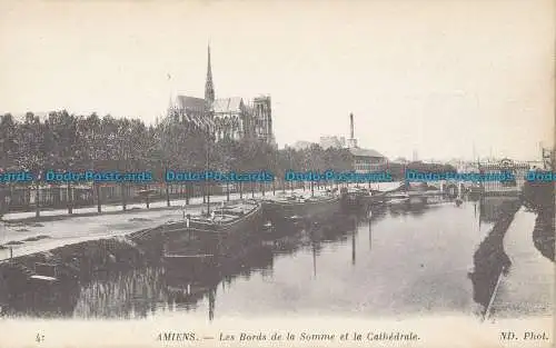 R037811 Amiens. Die Ränder der Somme und die Kathedrale. Neurdein. B. Hopkins