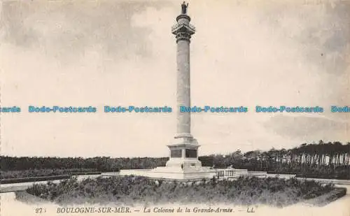 R060351 Boulogne sur Mer. Die Säule der Großen Armee. Levy Fils