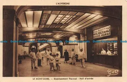 R080744 LAuvergne. Der Mont Dore. Thermalanlage. Hallzahn. G. dO