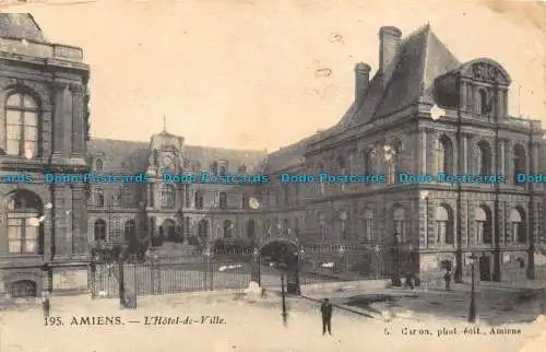 R084036 Amiens. Das Rathaus. L. Garon. Nr. 195