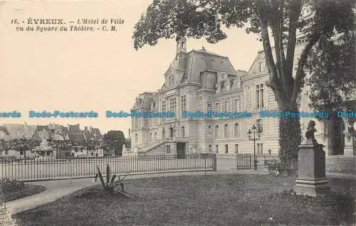 R084572 Evreux. Das Rathaus vom Theaterplatz aus gesehen. C.M.Nr. 16