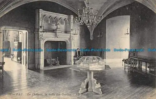 R085096 Pau. Das Schloss der Wachsaal. ND. Nr. 110