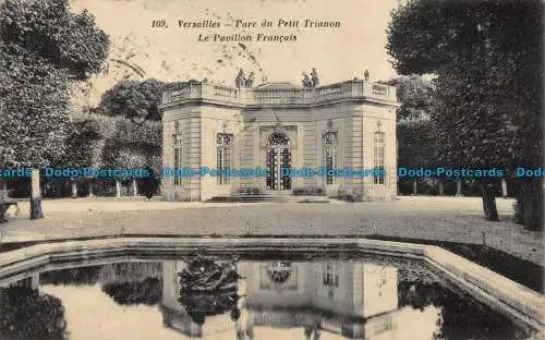 R085142 Versailles. Parc du Petit Trianon. Der französische Pavillon. Nr. 109