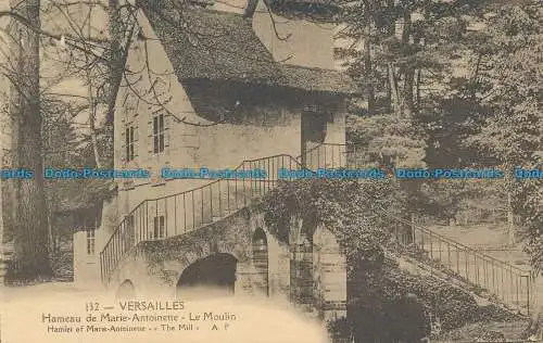 R038348 Versailles. Weiler von Marie Antoinette. Die Mühle. A. Papeghin. Nr. 132