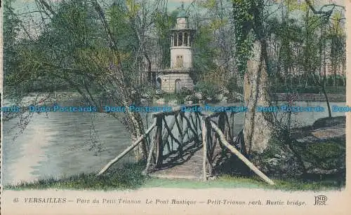 R038366 Versailles. Rustikale Brücke Petit Trianon Park. Neurdein. Nr. 45