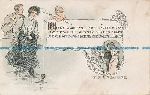 R087930 Auf unsere süßen Herzen und unsere Frauen. 1906
