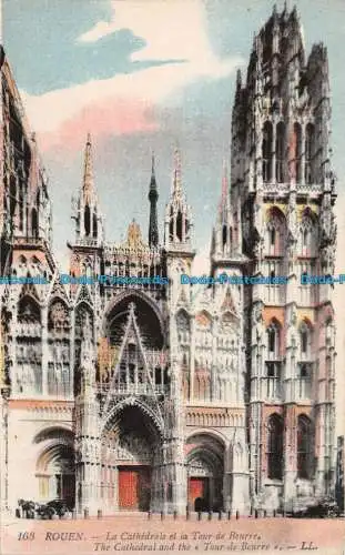 R129511 Rouen. Die Kathedrale und die Tour de Beurre. LL. Nr. 163