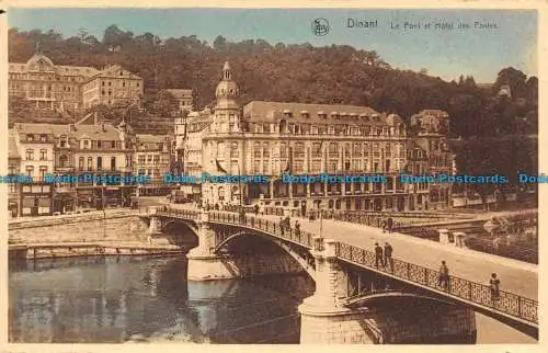 R130484 Dinant. Le Pont et Hotel des Postes. Ern. Thill. Nels