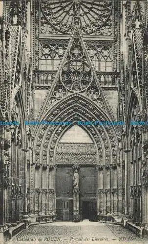 R624641 Kathedrale von Rouen. Portal der Buchhändler. ND. Foto. C.D. Ruding Bryan