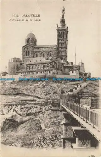 R624463 1649. Marseille. Notre Dame de la Garde. Imp. E. Le Deley. Paris