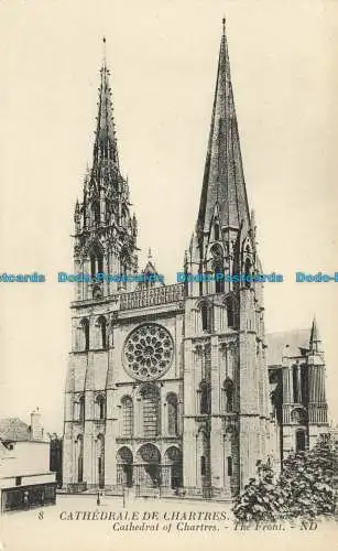 R624467 8. Kathedrale von Chartres. Kathedrale von Chartres. Vorderseite. ND. Levy und Ne