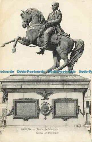 R624774 Rouen. Statue von Napoleon. E.L.D. Imp. E. Le Deley