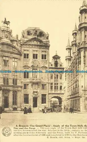 R624850 6. Brüssel. Grand Place. Ecke des Rathauses. Stern und Schwan. E. Desaix.