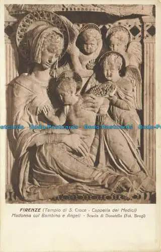 R625848 Florenz. Tempel des Heiligen Kreuzes. Ärztekapelle. Madonna mit Kind und