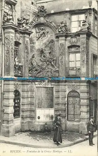 R627297 Rouen. Brunnen der Großen Uhr. LL. 21