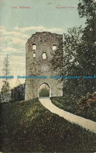 R626599 Livl. Schweiz. Segewold Ruine. Litt. Ferrari