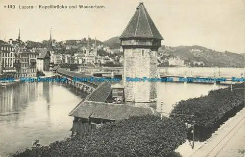 R628346 Luzern. Kapellbrucke und Wasserturm. Photoglob