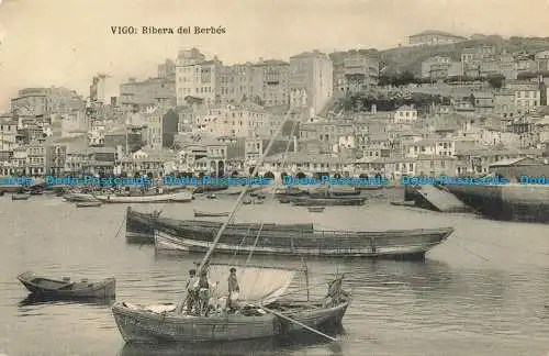 R628657 Vigo. Ribera Del Berbes. Die Concordia Schreibwaren. Hauser und Menet