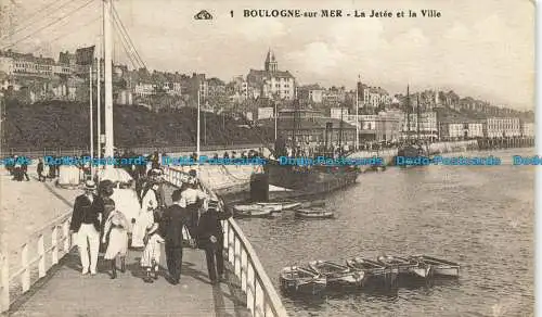 R628709 Boulogne sur Mer. La Jetee und die Stadt. C.A.P