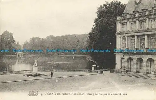 R629908 Palais De Fontainebleau. Karpfenteich und Chinesisches Museum. Gr. T