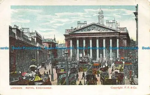 R630353 London. Royal Exchange. F.F