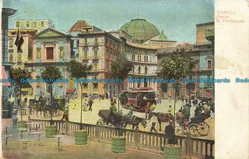 R631664 Neapel. Piazza S. Ferdinand. 1910