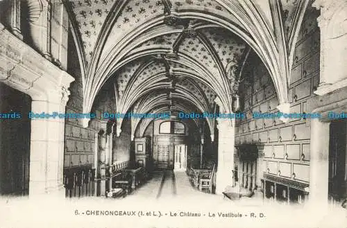 R632710 Chenonceaux. I. und L. Le Chateau. Die Vorhalle. R. Dorange