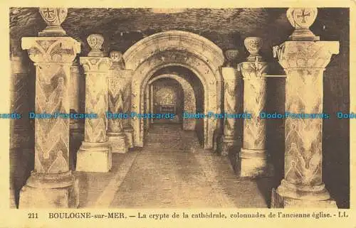 R633443 Boulogne sur Mer. Die Krypta der Kathedrale. LL. 211. C.A.P