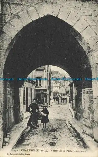 R634461 Chartres. E. und L. Eingang der Porte Guillaume. G. Foucault