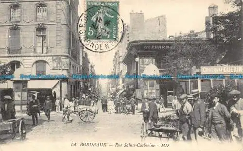 R132062 Bordeaux. Rue Sainte Catherine. MD. Nr. 54. 1912. B. Hopkins