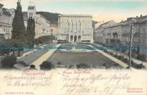 R132204 Marienbad. Franz Josefs Platz. Bruck. 1904. B. Hopkins