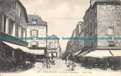 R132415 Honfleur. Der Hamelnplatz. ND. Nr. 61. B. Hopkins