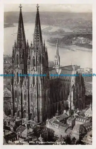 R134188 Der Kolner Dom. Fliegeraufnahme von SW. Rheingold Serie Nr. 229. Hoursc