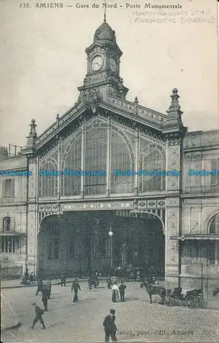 R136436 Amiens. Gare du Nord. Monumentales Tor. Caron. B. Hopkins